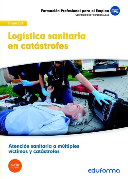 Uf0675 - Logística Sanitaria en Catástrofes