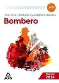 Bombero. Test del Temario Jurídico General
