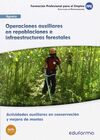 UFO1044 OPERACIONES AUXILIARES EN REPOBLACIONES E INFRAESTRUCTURAS FORESTALES. C