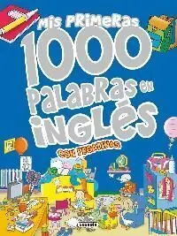 Mis Primeras 1000 Palabras en Inglés con Pegatinas