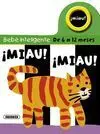 Libros Bebes Inteligentes ¡Miau!¡Miau!