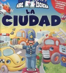 La Ciudad. (Abre y Escucha)