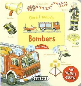 Obre I Somriu. Bombers