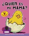 ¿QUIEN ES MI MAMA?