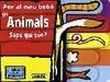 Els Animals Saps Qui Soc?. (Per Al Meu Bebe)