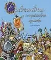 Exploradores y Conquistadores Españoles