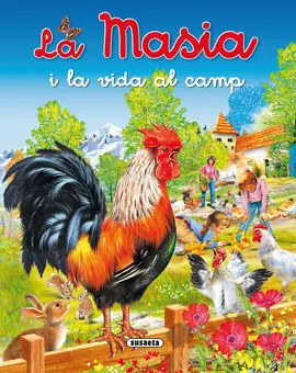 La Masia I la Vida Al Camp