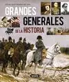 Atlas Ilustrado de los Grandes Generales de la Historia