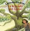 Leyendas Canarias. La Leyenda del Garoé