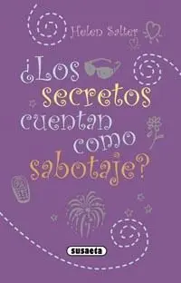 ¿Los Secretos Cuentan Como Sabotaje?