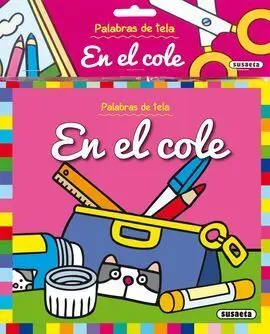 Palabras de Tela. En el Cole