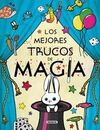 LOS MEJORES TRUCOS DE MAGIA