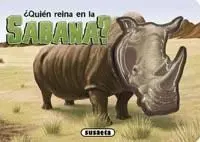 ¿Quién Reina en la Sabana?