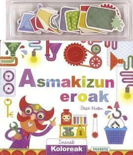 Asmakizun Eroak. Imanak Koloreak