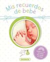 MIS RECUERDOS DE BEBÉ CON CD