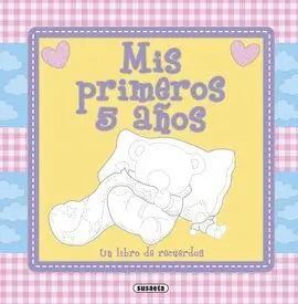 Mis Primeros 5 Años