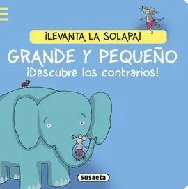 Grande y Pequeño ¡Descubre los Contrarios!