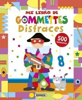 Mi Libro de Gommettes. Disfraces