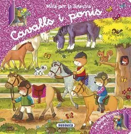 Mira Per la Finestra - Cavalls I Ponis