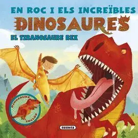 En Roc I Els Tiranosaure Rex
