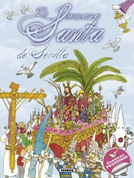 La Semana Santa de Sevilla
