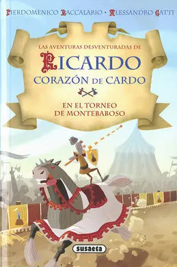 Ricardo Corazón de Cardo. En el Torneo de Montebaboso