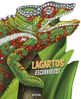 Lagartos Escurridizos