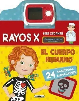 El Cuerpo Humano, Rayos X