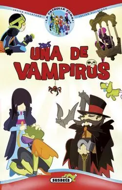 La Patrulla Zombi. 4: una de Vampiros