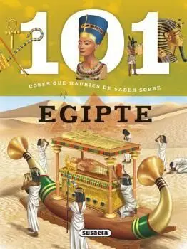 101 Coses que Hauries de Saber Sobre Egipte
