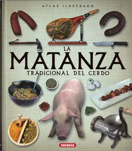 La Matanza Tradicional del Cerdo