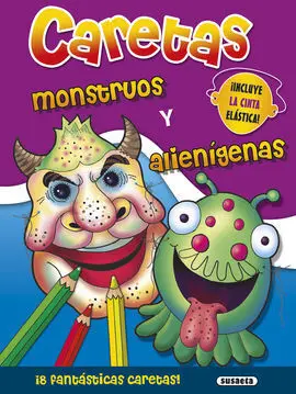 Caretas. Monstruos y Alienigenas