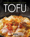 GRANDES RECETAS CON TOFU