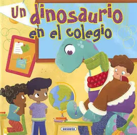 Un Dinosaurio en el Colegio