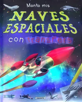 Monto Mis Naves Espaciales