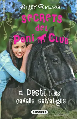 El Destí I Els Cavalls Salvatges