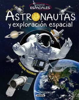 Astronautas y Exploracion Espacial