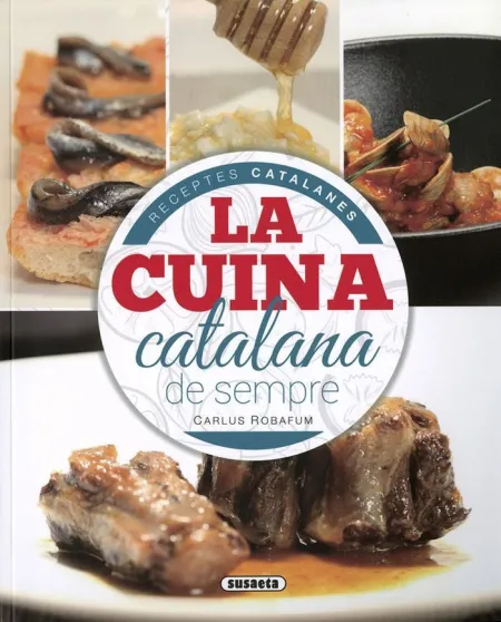 La Cuina Catalana de Sempre