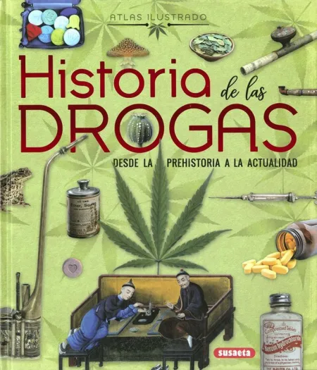 Historia de las Drogas
