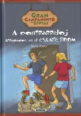 A Contrarreloj. Atrapados en el Scape Room