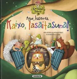 Agur,Haserrea. kaixo,Lasaitasuns2113004
