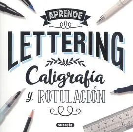 Lettering. Caligrafía y Rotulación