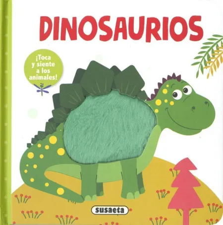 Toca y Siente a los Animales : Dinosaurios