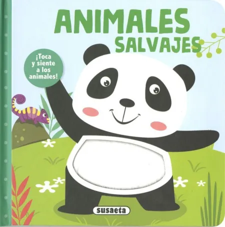 Toca y Siente a los Animales : Animales Salvajes