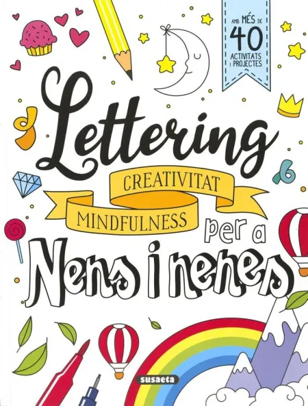 Lettering Per a Nens I Nenes. Creativitat Mindfulnes