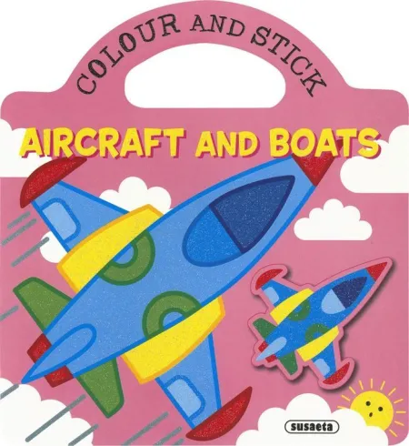 Colour And Stick : Aircraft And Boats