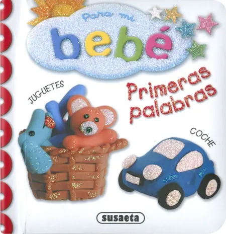 Para mi Bebé : Primeras Palabras