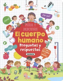 El Cuerpo Humano. preguntas y R
