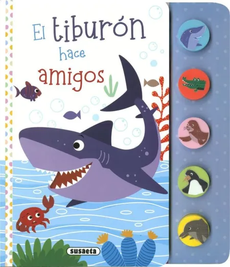 El Tiburon Hace Amigos
