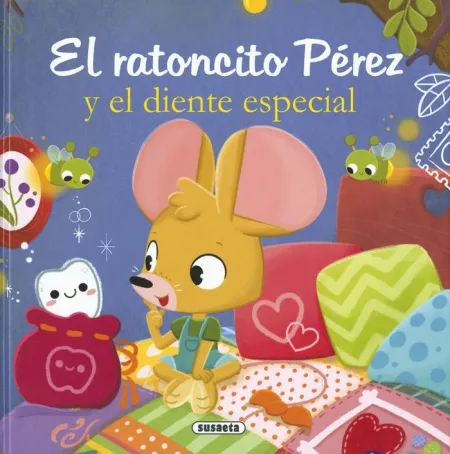 Ratoncito Pérez y el Diente Especial
